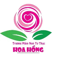 Trường Mầm Non Tư Thục Hoa Hồng