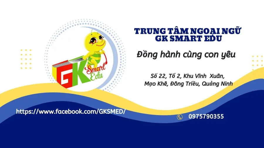 Trung tâm Ngoại Ngữ GK Smart Edu
