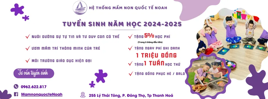 Trường Mầm Non Quốc Tế Noah