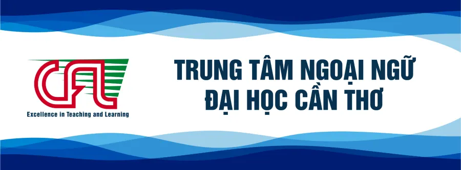 Trung tâm ngoại ngữ Đại học Cần Thơ - Khu 3