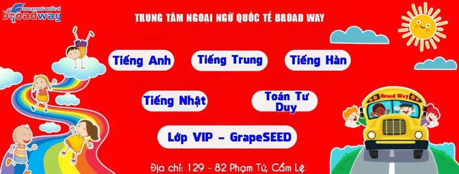 Trung tâm Ngoại Ngữ Broad Way - Cơ sở 2