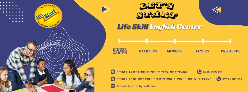 Trung tâm Kỹ Năng Sống Và Ngoại Ngữ Lets Start - Cơ sở 1
