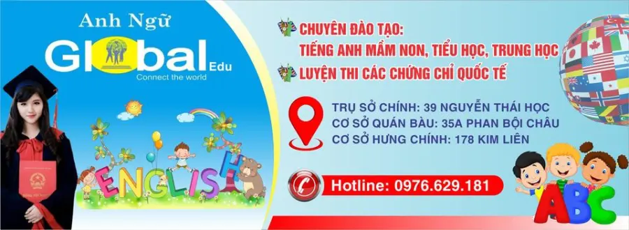 Trung tâm Anh ngữ Quốc tế Global Edu - Cơ sở 3