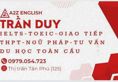 Trung tâm A2Z English - Anh Ngữ Mr. Trần Duy