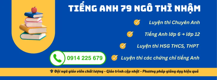 Trung tâm Tiếng Anh 79 Ngô Thì Nhậm