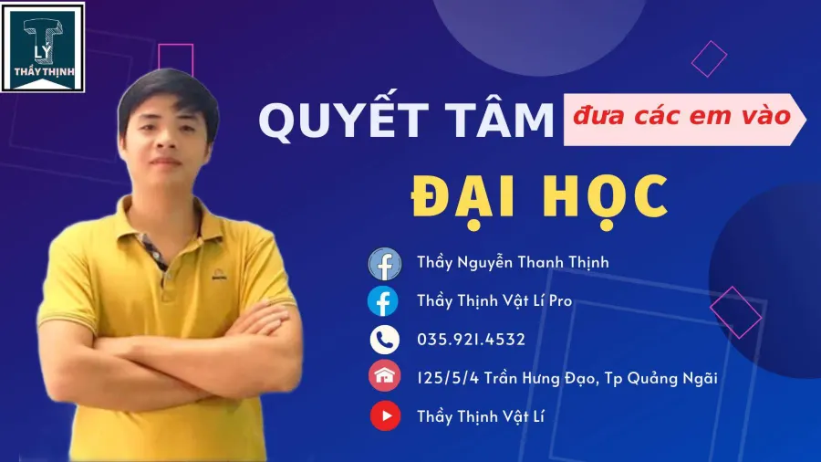 Trung tâm Luyện thi Đại Học Thầy Thịnh Lý