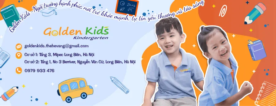 Hệ Thống Trường Mầm Non GoldenKids - Berriver Long Biên