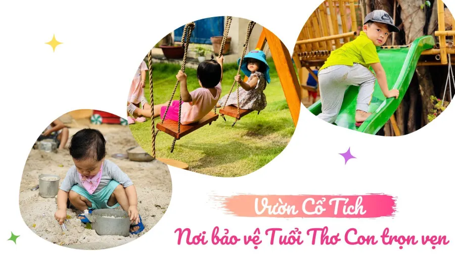 Trường Mầm non Vườn Cổ Tích - Steiner-Inspired Kindergarten - Tam Hiệp