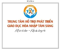 Trung Tâm Hỗ Trợ Phát Triển Giáo Dục Hòa Nhập Tâm Sáng